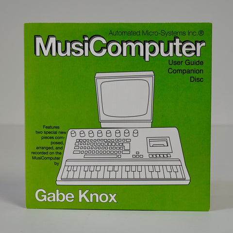 Gabe Knox "MusiComputer" (vinyl 7")