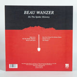 Beau Wanzer "Do the Spider Shimmy" (vinyl 10-inch EP)